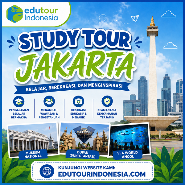 Paket-study-tour-Jakarta-Edutour